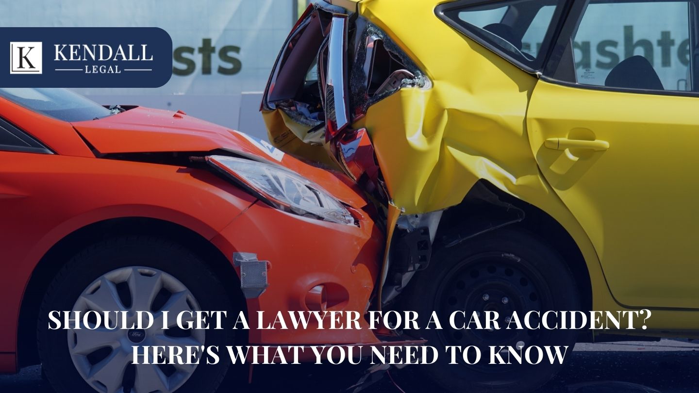 Should I Get a Lawyer for a Car Accident? Here's What You Need to Know